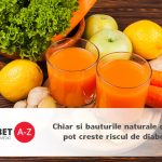 Chiar si bauturile naturale dulci pot creste riscul de diabet