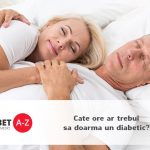 Cate ore ar trebui sa doarma un diabetic?