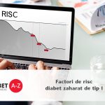 Factori de risc diabet zaharat de tip 1