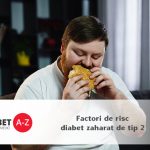 Factori de risc diabet zaharat de tip 2