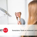 Sanatatea orala si diabetul zaharat