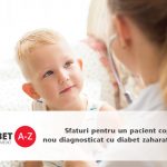 Sfaturi pentru un pacient copil nou diagnosticat cu diabet zaharat de tip 1