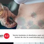 Varsta inaintata si obezitatea sunt cei mai mari factori de risc in cazul infectiei cu COVID-19